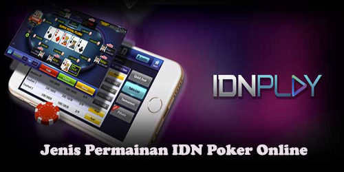 jenis permainan IDN poker